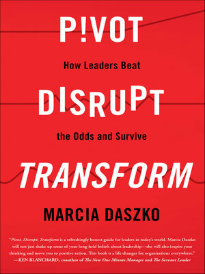 cover image of Pivot, Disrupt, Transform